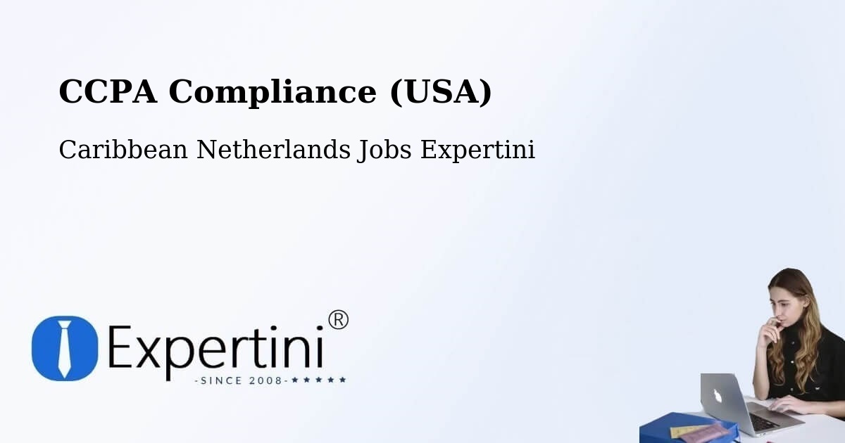 CCPA Privacy Rights & Compliance Notice – Caribbean Netherlands - Caribbean Netherlands Jobs Expertini