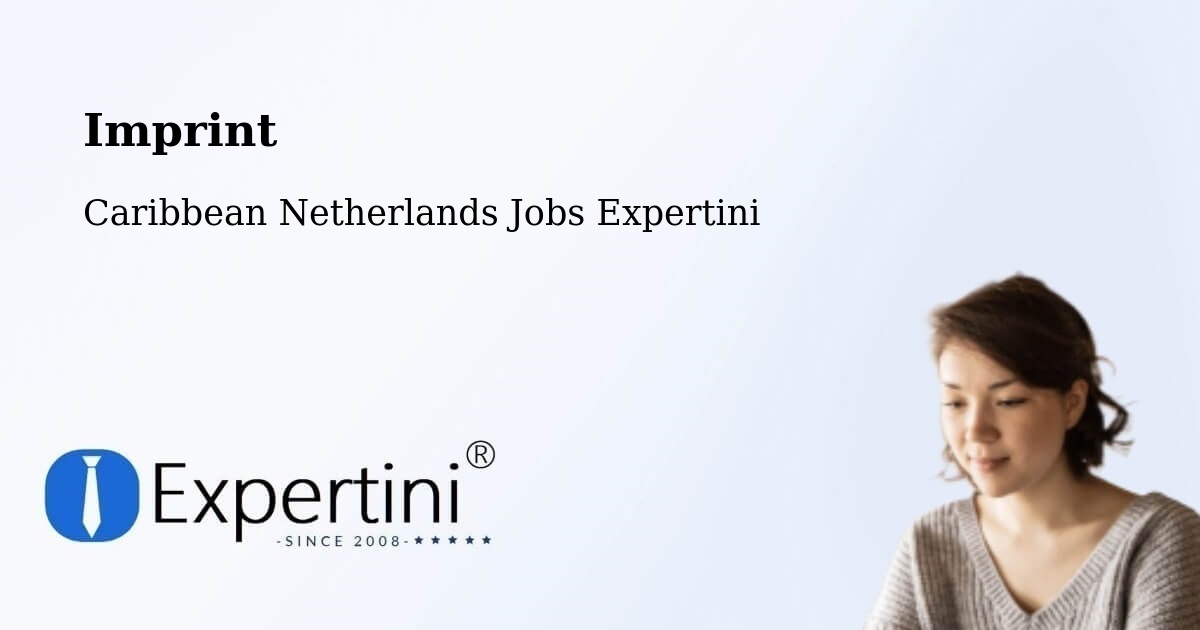 Imprint – Caribbean Netherlands - Caribbean Netherlands Jobs Expertini
