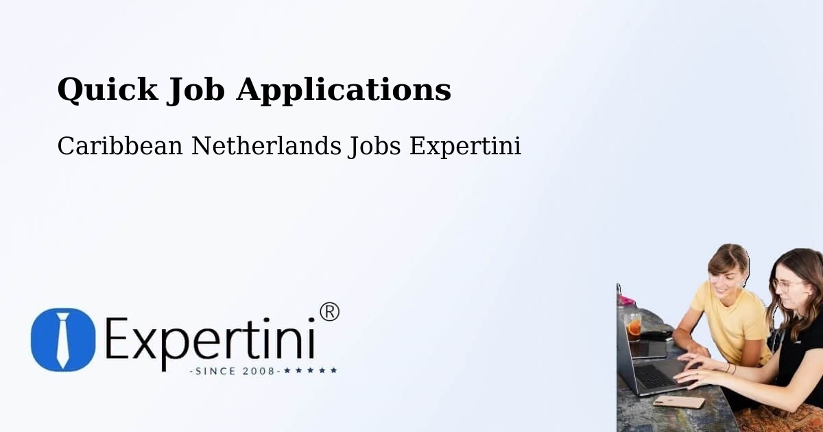 Quick Apply Feature – Caribbean Netherlands - Caribbean Netherlands Jobs Expertini